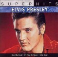 Super Hits: Elvis Presley