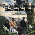 Chambers Brothers - The Time Has Come