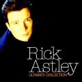 Rick Astley - Ultimate Collection