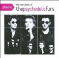 Playlist: The Very Best of Psychedelic Furs