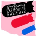 Phoenix - Wolfgang Amadeus Phoenix