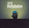 Muse - Hullabaloo Soundtrack