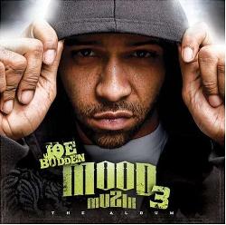 Joe Budden - Mood Muzik, Vol. 3: The Album [PA]