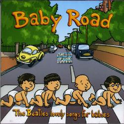 Various Artists - Baby Road: The Beatles Lovely Songs for Babies