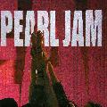 Pearl Jam - Ten (+3 Bonus Tracks)