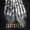 Faithless - Reverence