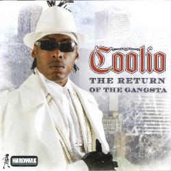 Coolio - Return Of The Gangsta