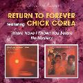 Return to Forever - Where Have I Known You Before/No Mystery
