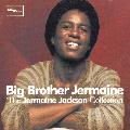 Jermaine Jackson - Big Brother Jermaine: The Jermaine Jackson Collection *
