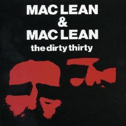 Maclean & Maclean - Dirty Thirty