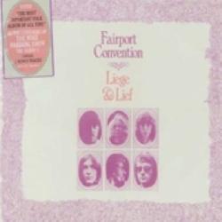Fairport Convention - Liege & Lief (+2 Bonus Tracks) (Remastered)