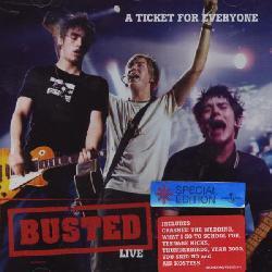 Busted - Live-A Ticket For Everyone