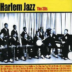 Various Artists - Harlem Jazz: The 30`s