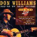Don Williams (Country) - You`re My Best Friend - Big Hits Live
