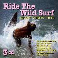 Various Artists - Ride The Wild Surf: Great Surfin Hits (3cd) [Box]