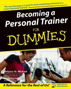 Becoming a Personal Trainer for Dummies (Paperback)