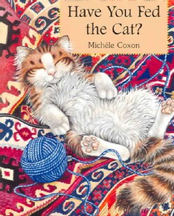 Have You Fed The Cat? (Paperback)