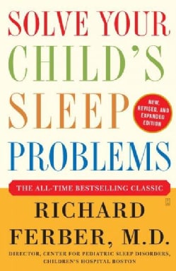 Solve Your Child's Sleep Problems (Paperback)