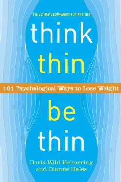 Think Thin, Be Thin (Paperback)