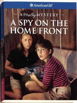 A Spy On The Home Front: A Molly Mystery (Paperback)