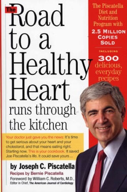 The Road to a Healthy Heart Runs Through the Kitchen (Paperback)