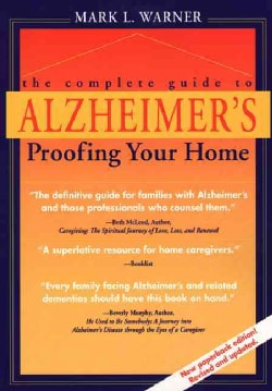 The Complete Guide to Alzheimer'S-Proofing Your Home (Paperback)