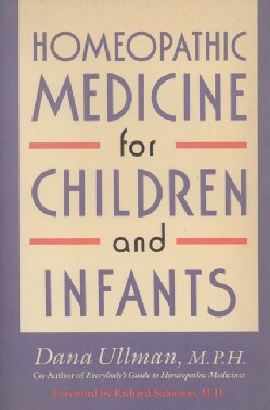 Homeopathic Medicine for Children and Infants (Paperback)
