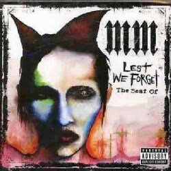 Marilyn Manson - Lest We Forget: The Best of