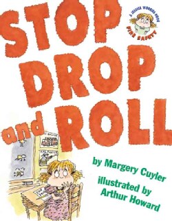 Stop Drop and Roll (Hardcover)