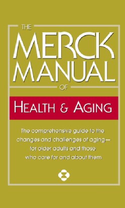 Merck Manual of Health &amp; Aging (Paperback)