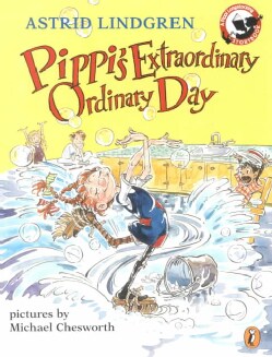 Pippi's Extraordinary Ordinary Day (Paperback)