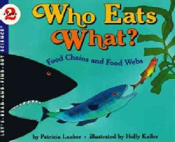 Who Eats What?: Food Chains and Food Webs (Paperback)