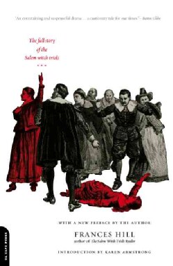 A Delusion of Satan: The Full Story of the Salem Witch Trials (Paperback)