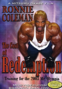 Ronnie Coleman: The Cost of Redemption (DVD)