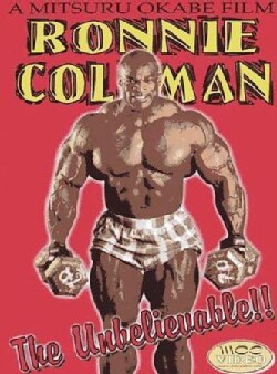 Ronnie Coleman: The Unbelievable (DVD)