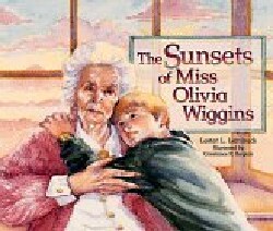 The Sunsets of Miss Olivia Wiggins (Hardcover)