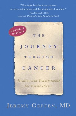 The Journey Through Cancer (Paperback)