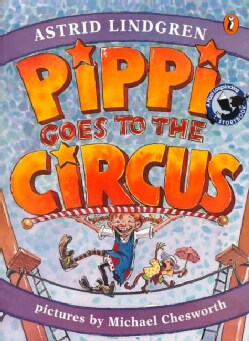 Pippi Goes to the Circus (Paperback)