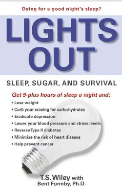 Lights Out: Sleep, Sugar, and Survival (Paperback)