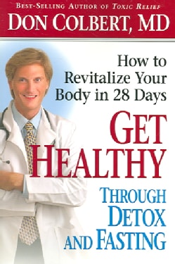 Get Healthy Through Detox And Fasting (Paperback)
