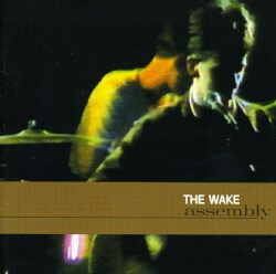 Wake - Assembly