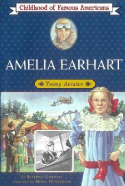 Amelia Earhart: Young Aviator (Paperback)