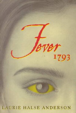 Fever 1793 (Hardcover)