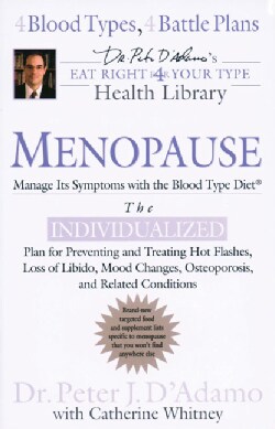 Menopause: Manage Its Symptoms With the Blood Type Diet (Paperback)