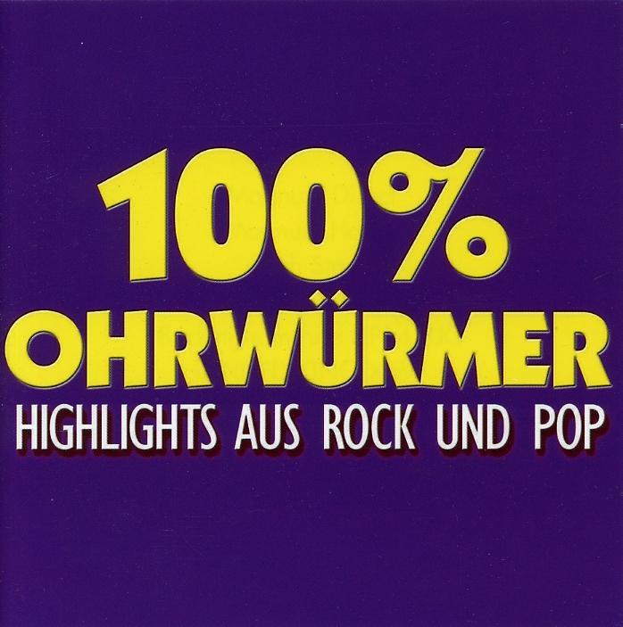 Various Artists   100 % Ohrwurmer