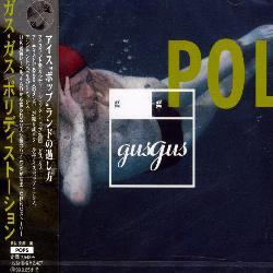 Gus Gus - Polydistortion