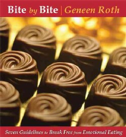 Bite by Bite: 7 Guidelines to Break Free from Emotional Eating (CD-Audio)