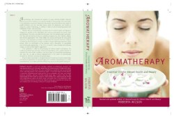 Aromatherapy: Essential Oils for Vibrant Health and Beauty (Paperback)