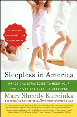 Sleepless in America: Is Your Child Misbehaving or Missing Sleep? (Paperback)