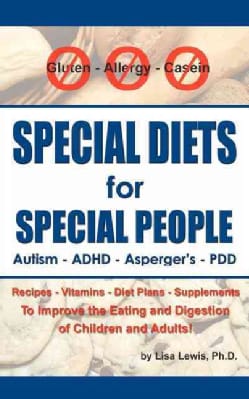 Special Diets for Special People: Recipes-vitamins-diet Plans-supplements to Improve the Eating And Digestion of ... (Paperback)